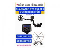 GLADİATOR GTR PULSE 2 DERİN ARAMA  DEDEKTÖRÜ