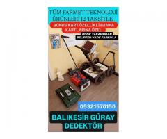 TÜM FARMET TEKNOLOJİ ÜRÜNLERİ BONUS KARTLARA 12 TAKSİTLE SATIŞTADIR